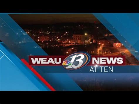 WEAU 13 News .